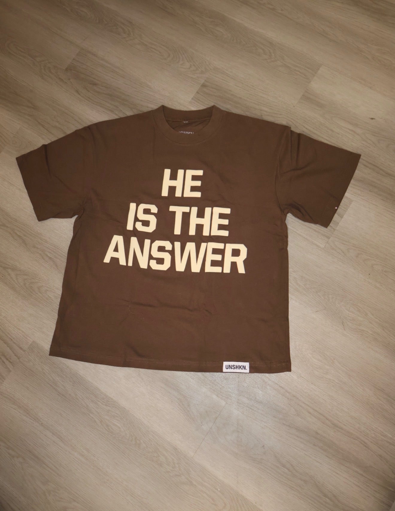 HE IS THE ANSWER TEE BROWN